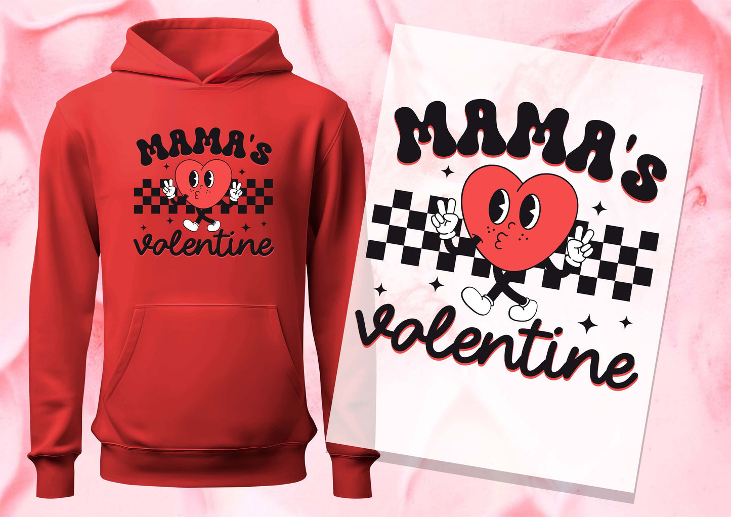 Mama's Valentine DTF Transfers, Ready To Transfer, DTF Prints,