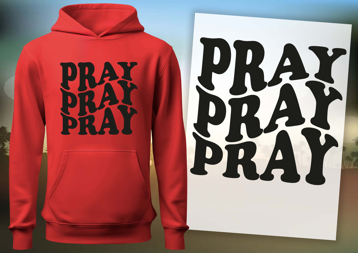 Pray Pray Pray  DTF Transfers, Ready To Transfer, DTF Prints,