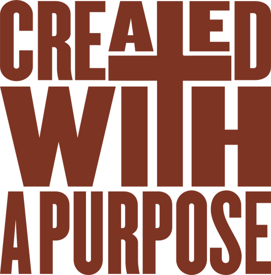 Created With A Purpose