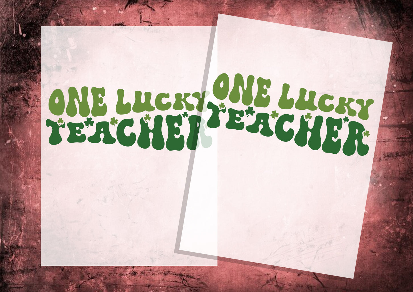 One Lucky Teacher DTF Transfers, Ready To Transfer, DTF Prints,