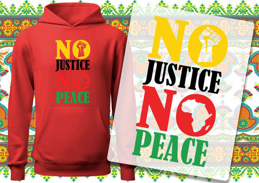 No Justice No Peace  DTF Transfers, Ready To Transfer, DTF Prints,