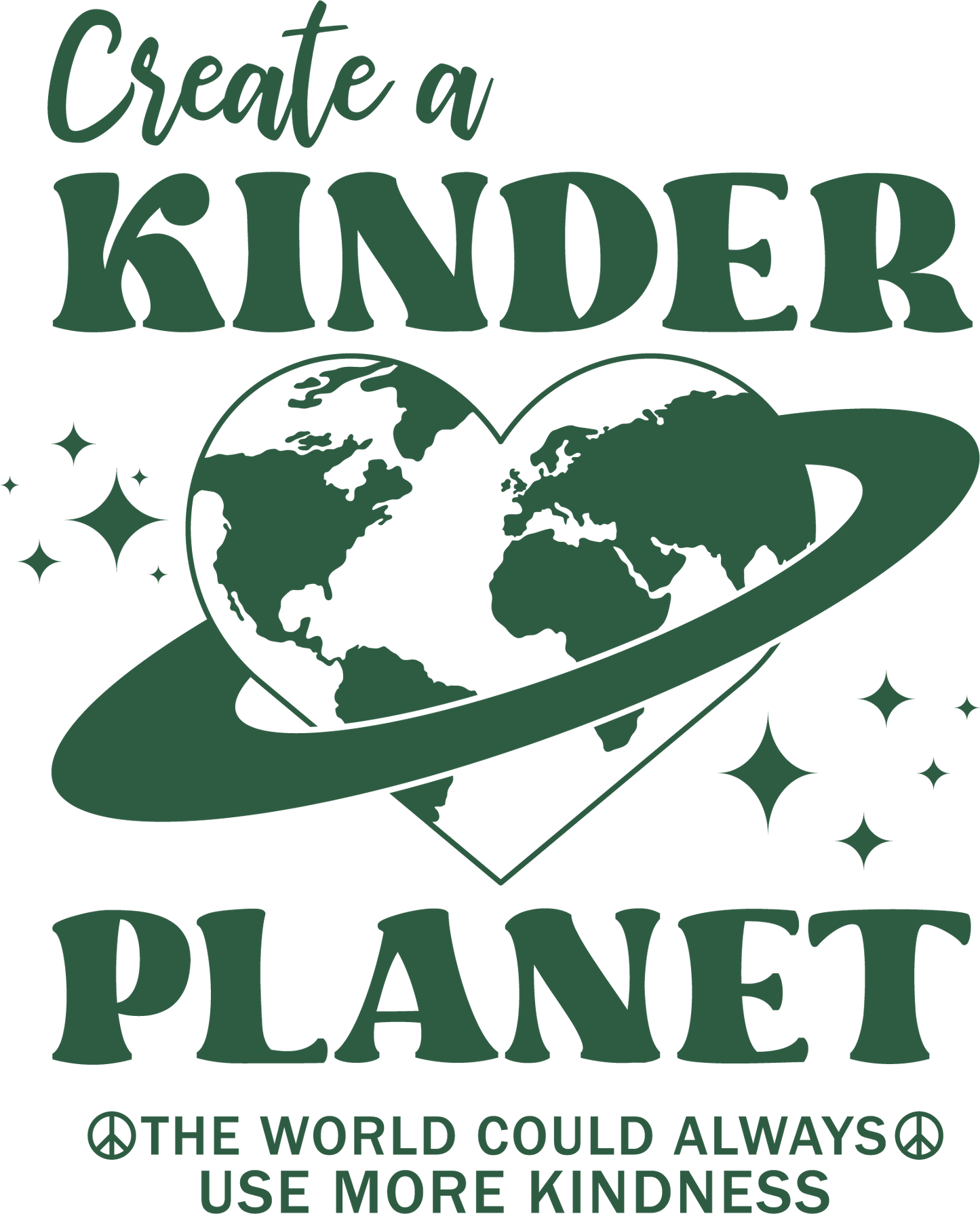 Create A Kinder Planet