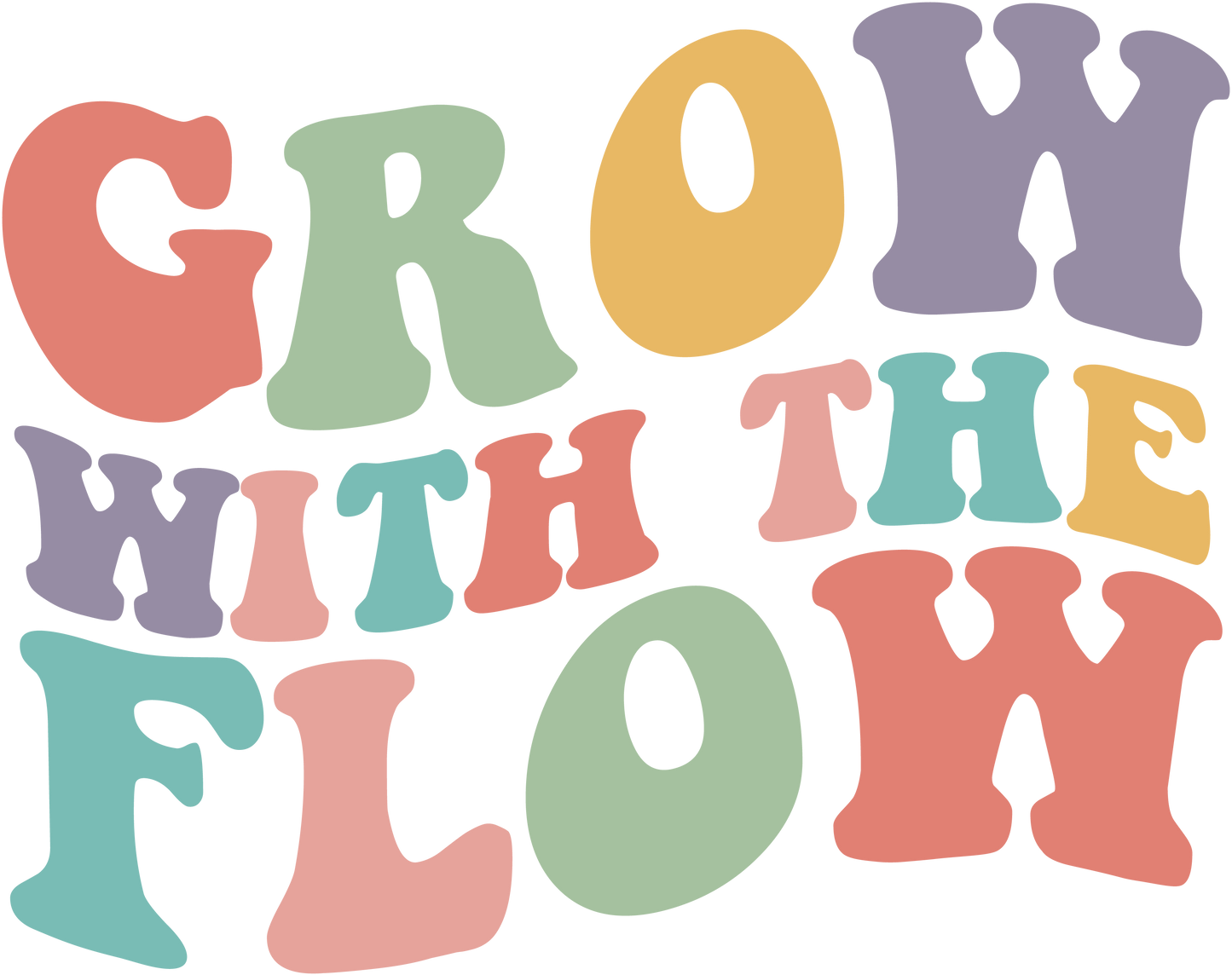 Grow With The Flow