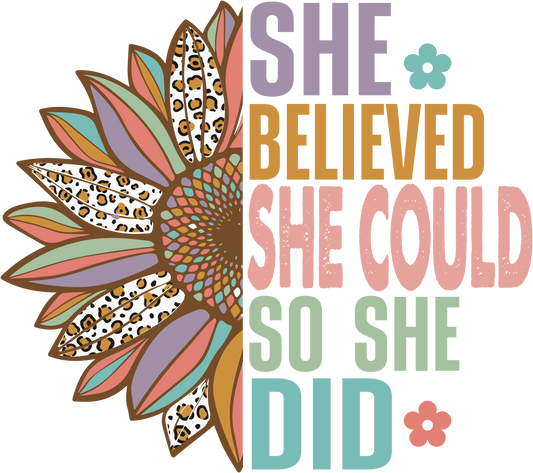 She Believed She Could So She Did