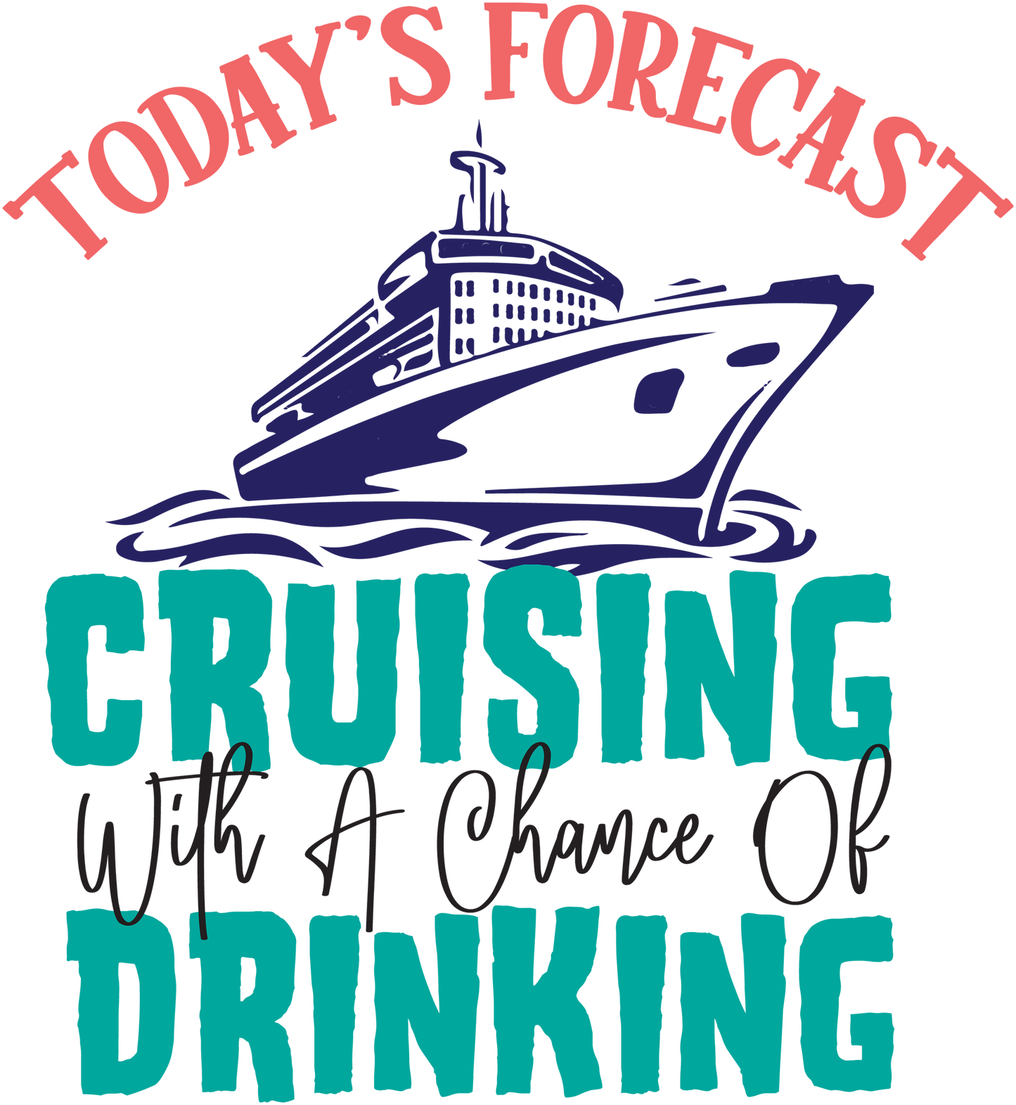 Cruising With A Chance Of Drinking