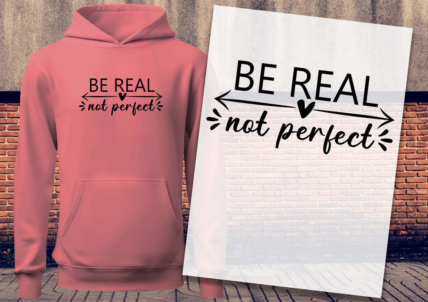 Be Real Not Perfect DTF Transfers, Ready To Transfer, DTF Prints, (Copy)