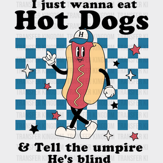 I Just Wanna Eat Hot Dogs Checkered Design - Baseball DTF Heat Transfer